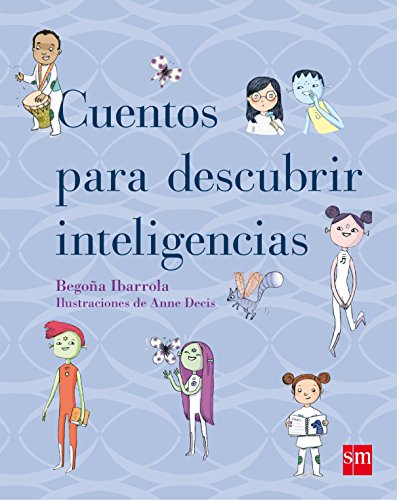 Cuentos para descubrir las inteligencias (Padres y maestros) von EDICIONES SM