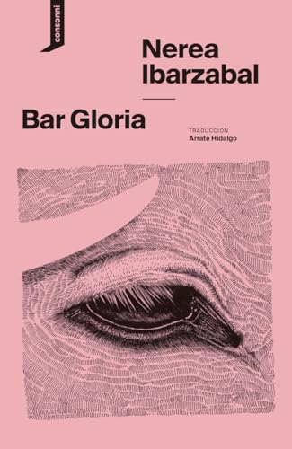Bar Gloria (El origen del mundo, Band 47) von Consonni