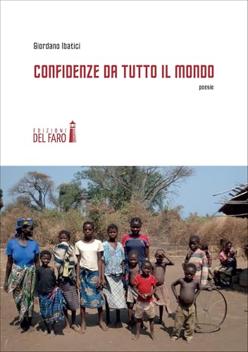 Confidenze da tutto il mondo Confidenze da tutto il mondo von Edizioni del Faro