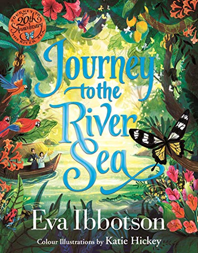 Journey to the River Sea: Illustrated Edition Journey to the River Sea: Illustrated Edition