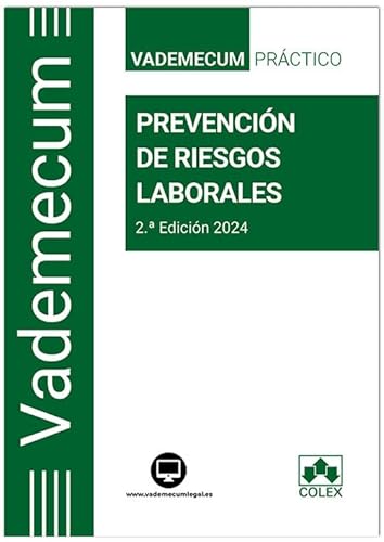 Prevención de riesgos laborales (2.ª EDICIÓN 2024) (Vademecum) von Colex
