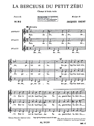 JACQUES IBERT: LA BERCEUSE DU PETIT ZEBU (CHORAL-FEMALE A CAPPELLA)