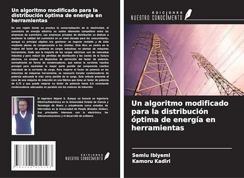 Un algoritmo modificado para la distribución óptima de energía en herramientas von Ediciones Nuestro Conocimiento