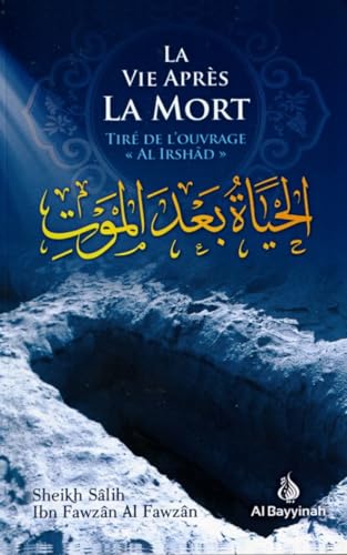 La Vie Après la Mort (Tire d'Al-Irshad)