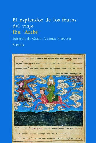 El esplendor de los frutos del viaje (El Árbol del Paraíso, Band 60) von SIRUELA
