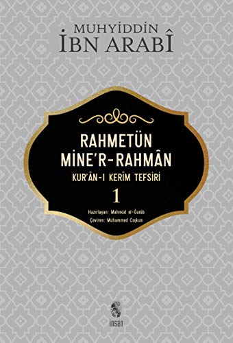 Rahmetün Miner-Rahman 1. Cilt: Kuran-i Kerim Tefsiri: Kur'an-ı Kerim Tefsiri 1