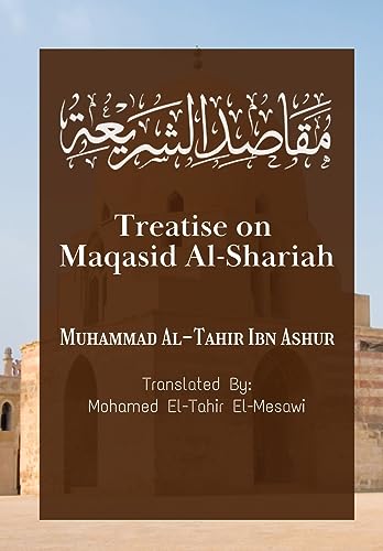 Treatise on Maqasid Al-Shariah von Dar Ul Thaqafah