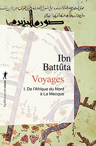 Voyages - tome 1 De l'Afrique du Nord à la Mecque (01) von LA DECOUVERTE