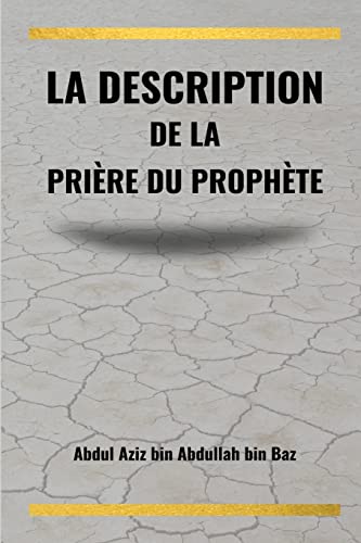 La description de la prière du Prophète von Self Publisher