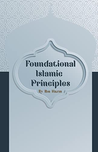Foundational Islamic Principles
