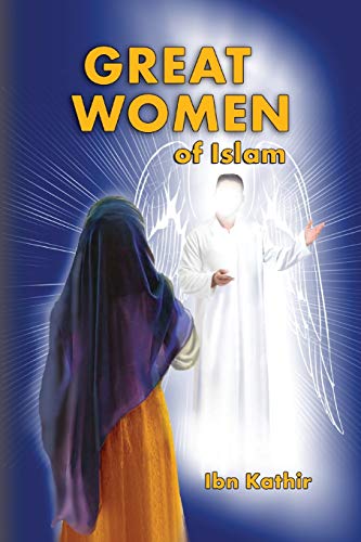 Great Women of Islam Great Women of Islam