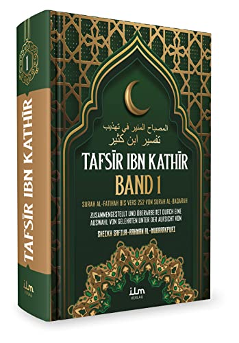 Tafsir ibn Kathir (Band 1) von 10 - Die Erklärung/Erläuterung und Interpretation des Koran, Quran von Gelehrten