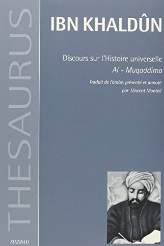 Discours sur l'histoire universelle: Al-Muqaddima von Actes Sud