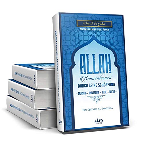 ALLAH kennenlernen durch Seine Schöpfung
