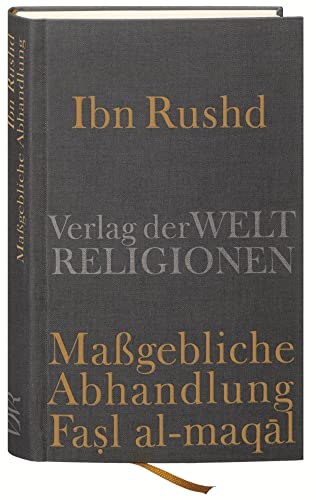 Maßgebliche Abhandlung: Fasl al-maqal