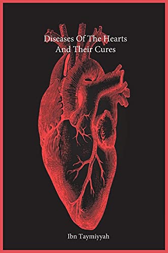 Diseases Of The Hearts And Their Cures von Al-Azhar (Cairo, Egypt)