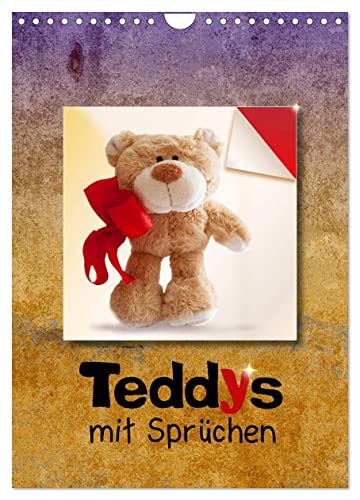 Teddys mit Sprüchen (Wandkalender 2024 DIN A4 hoch), CALVENDO Monatskalender von CALVENDO