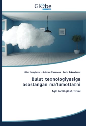 Bulut texnologiyasiga asoslangan ma’lumotlarni: Aqlli tahlil qilish tizimi von GlobeEdit