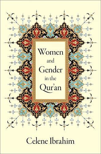 Women and Gender in the Qur'an von Oxford University Press, USA