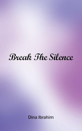 Break the Silence von Gatekeeper Press