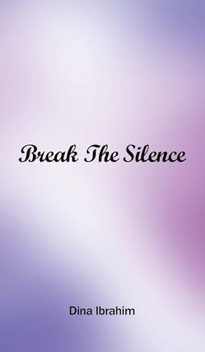 Break the Silence von Gatekeeper Press
