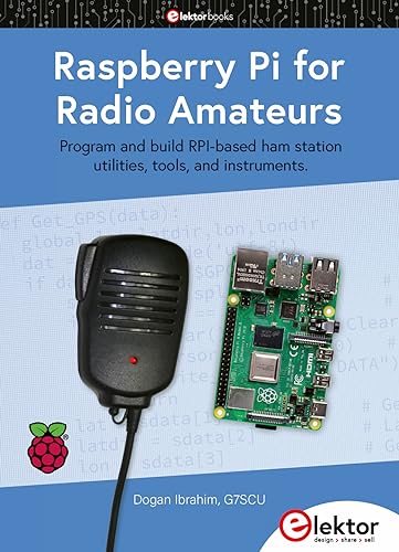 Raspberry Pi Pico for Radio Amateurs: Program and build RPi Pico-based ham station utilities, tools, and instruments