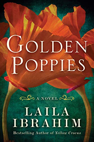 Golden Poppies: A Novel (Yellow Crocus, Band 3) von Lake Union Publishing