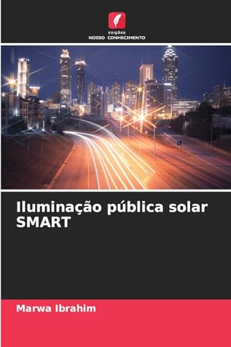 Iluminação pública solar SMART: DE von Edições Nosso Conhecimento