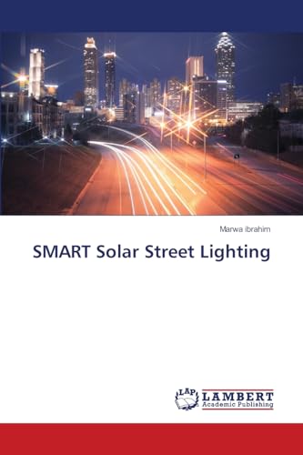 SMART Solar Street Lighting: DE von LAP LAMBERT Academic Publishing