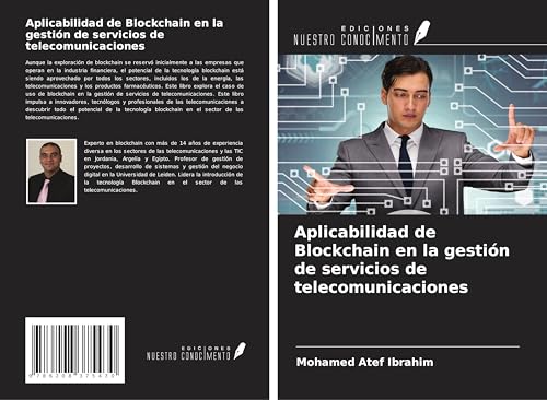 Aplicabilidad de Blockchain en la gestión de servicios de telecomunicaciones von Ediciones Nuestro Conocimiento