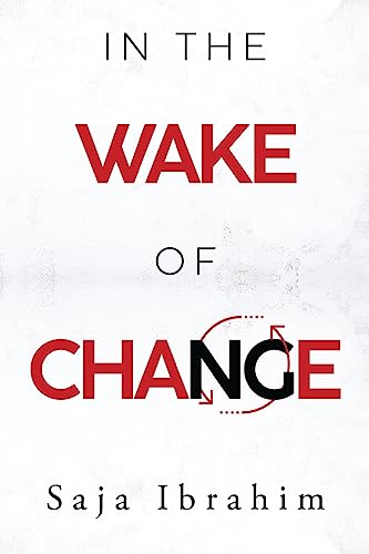 In the Wake of Change von Olympia Publishers