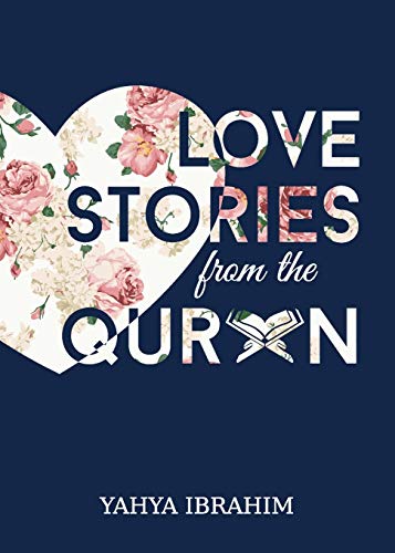 Love Stories from the Qur'an von Tertib Publishing
