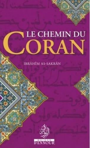 Chemin (le) du coran