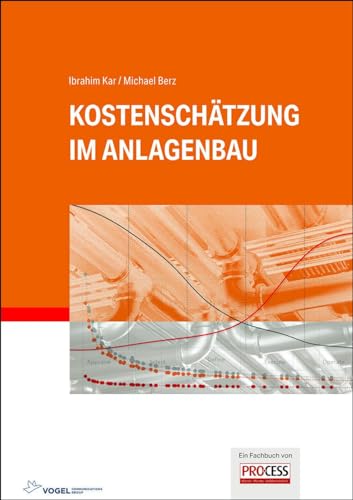 Kostenschätzung im Anlagenbau