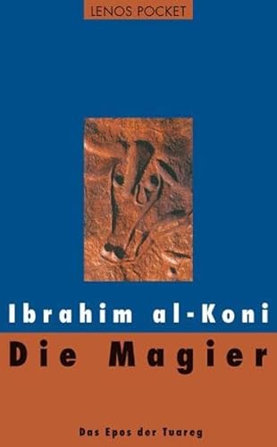 Die Magier: Das Epos der Tuareg (LP) von Lenos
