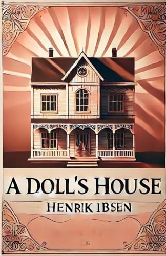 A Doll's House(Illustrated) von Micheal Smith