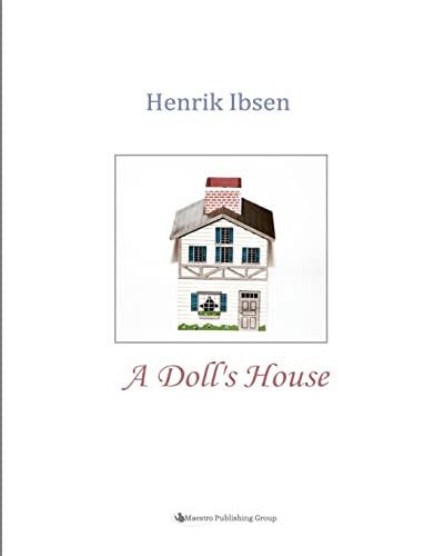 A Doll's House A Doll's House von CREATESPACE