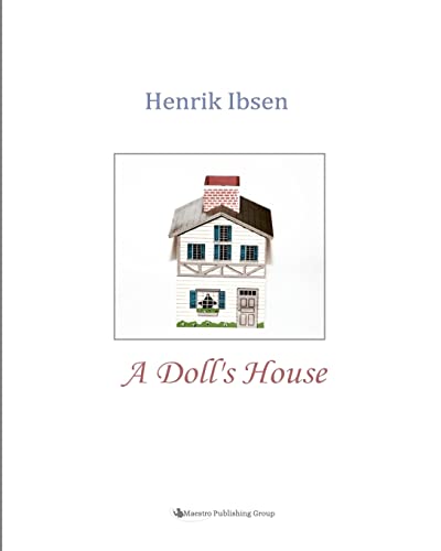 A Doll's House von CREATESPACE