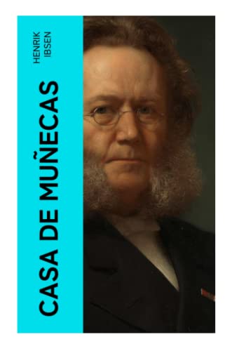 Casa de muñecas: Clásicos de la literatura Casa de muñecas: Clásicos de la literatura