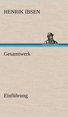 Gesamtwerk - Einführung Gesamtwerk - Einführung
