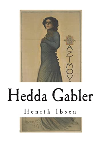Hedda Gabler Hedda Gabler