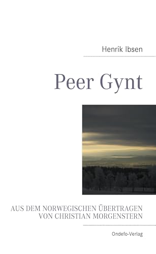 Peer Gynt Peer Gynt
