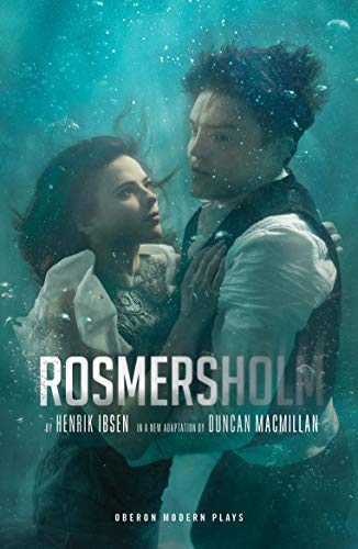 Rosmersholm (Oberon Modern Plays) von Oberon Books