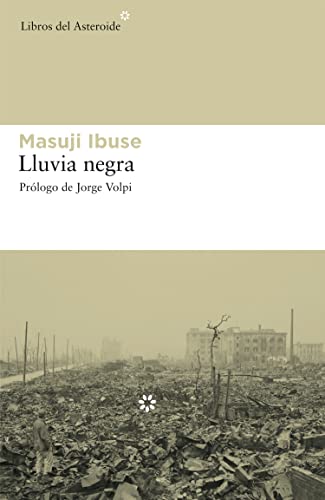 Lluvia Negra (Libros del Asteroide, Band 25) von Libros del Asteroide S.L.U.