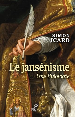 Le jansénisme: Une théologie von CERF