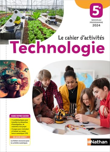 Technologie 5e - 2024 - Cahier d'activités - élève von NATHAN