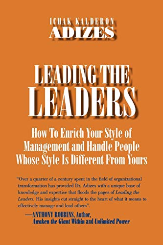 Leading The Leaders von Adizes Institute