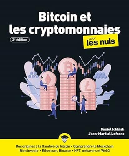 Bitcoin et les Cryptomonnaies pour les Nuls 3e édition