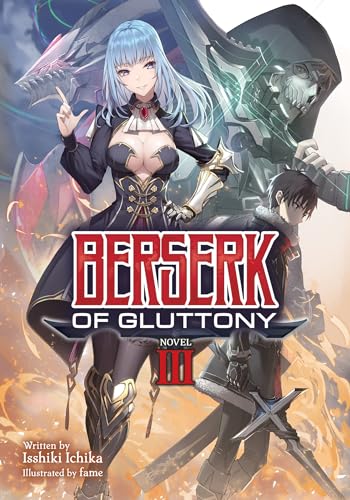 Berserk of Gluttony (Light Novel) Vol. 3 von Seven Seas