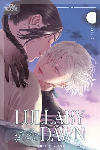 Lullaby of the Dawn 1: Volume 1 von LOVE x LOVE